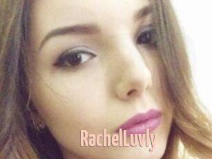 RachelLuvly