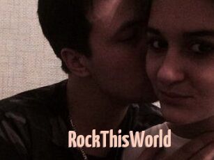 RockThisWorld