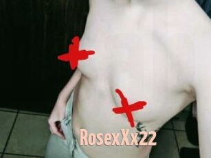 RosexXx22