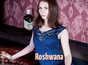 Roshwana