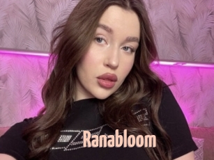 Ranabloom