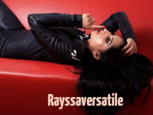 Rayssaversatile