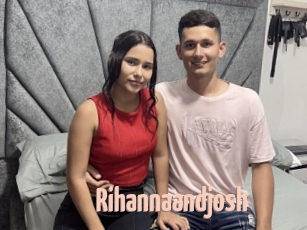 Rihannaandjosh