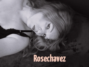 Rosechavez