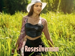 Rosesilverman