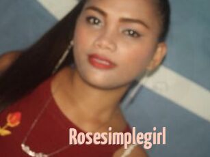 Rosesimplegirl