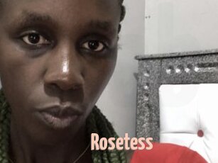 Rosetess