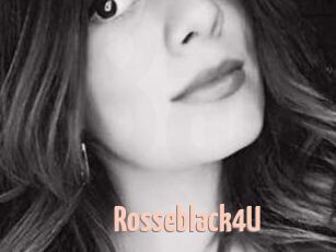 Rosseblack4U