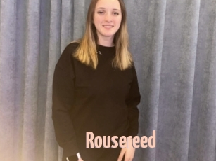 Rousereed