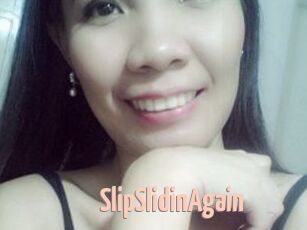 SlipSlidinAgain