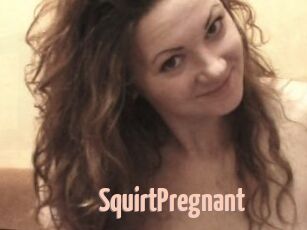 SquirtPregnant