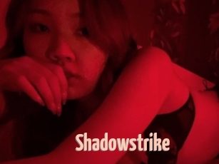 Shadowstrike