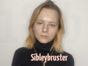 Sibleybruster