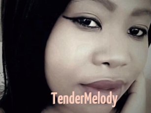 TenderMelody