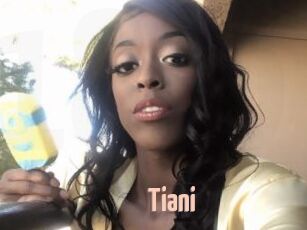 Tiani