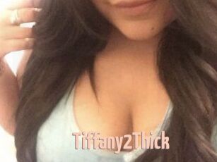 Tiffany2Thick