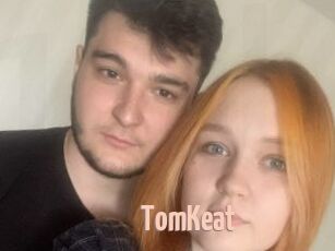 TomKeat