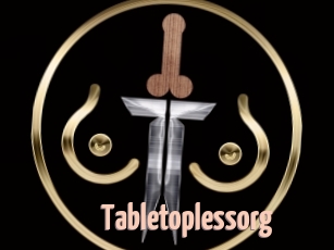 Tabletoplessorg