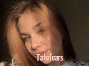 Tatefears