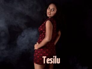 Tesilu