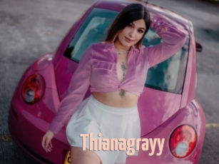 Thianagrayy