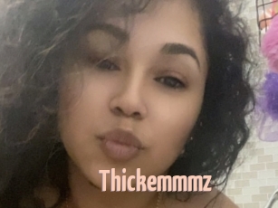 Thickemmmz