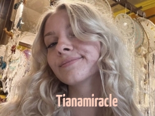 Tianamiracle