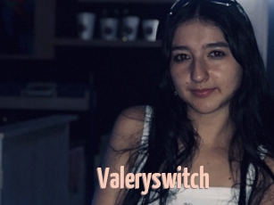 Valeryswitch