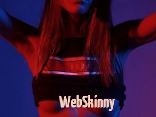WebSkinny
