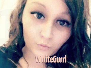WhiteGurrl