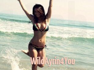 WildAyrin4You