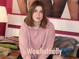 Wowhotmolly