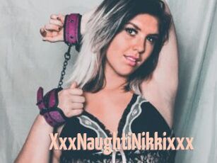 XxxNaughtiNikkixxx