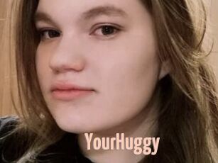 YourHuggy