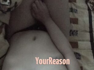 YourReason