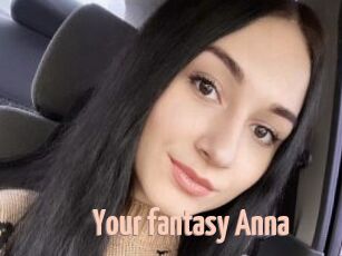 Your_fantasy_Anna