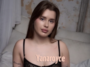 Yanaroyce