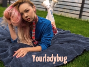 Yourladybug