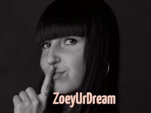 ZoeyUrDream