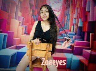 Zoeeyes